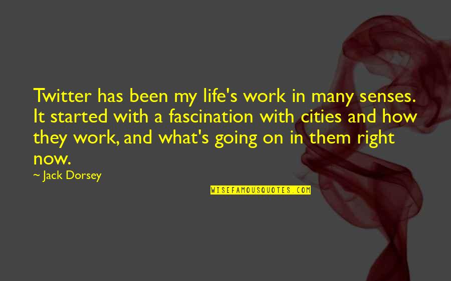 Yarisley Silva Quotes By Jack Dorsey: Twitter has been my life's work in many Yarisley Silva Quotes By Jack Dorsey: Twitter has been my life's work in many