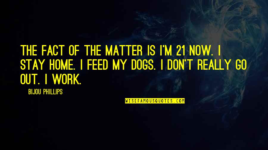 Yast Stock Quotes By Bijou Phillips: The fact of the matter is I'm 21