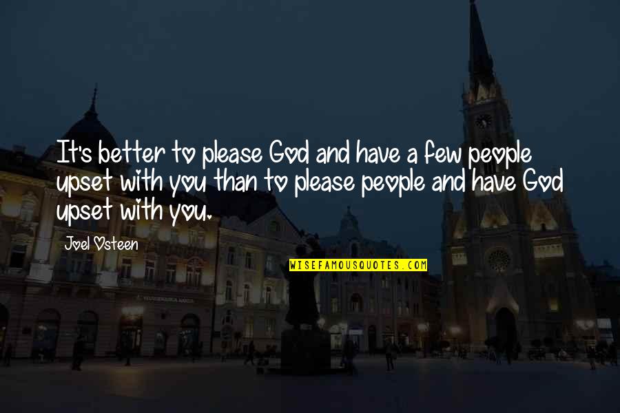 Yast Stock Quotes By Joel Osteen: It's better to please God and have a