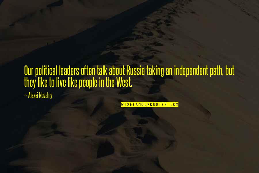 Yazlan Sofa Quotes By Alexei Navalny: Our political leaders often talk about Russia taking