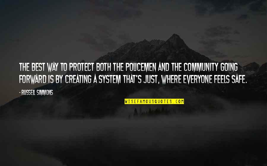 Ycap Quotes By Russell Simmons: The best way to protect both the policemen Ycap Quotes By Russell Simmons: The best way to protect both the policemen