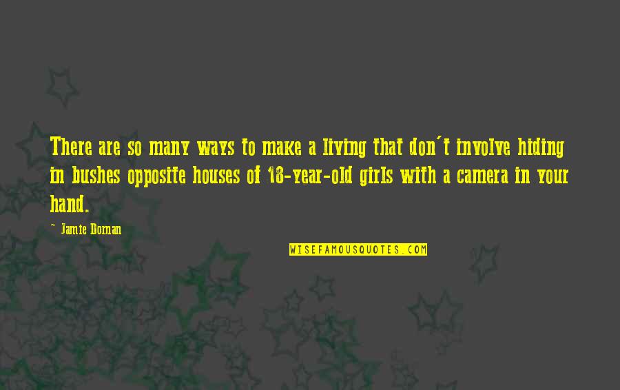 Year 6 Quotes By Jamie Dornan: There are so many ways to make a Year 6 Quotes By Jamie Dornan: There are so many ways to make a