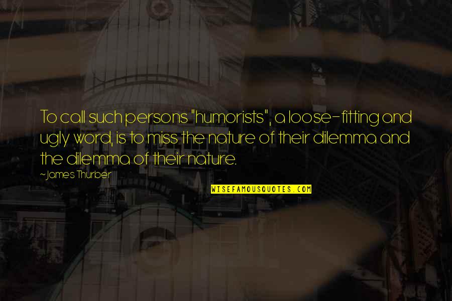 Yearbook Booster Quotes By James Thurber: To call such persons "humorists", a loose-fitting and Yearbook Booster Quotes By James Thurber: To call such persons "humorists", a loose-fitting and