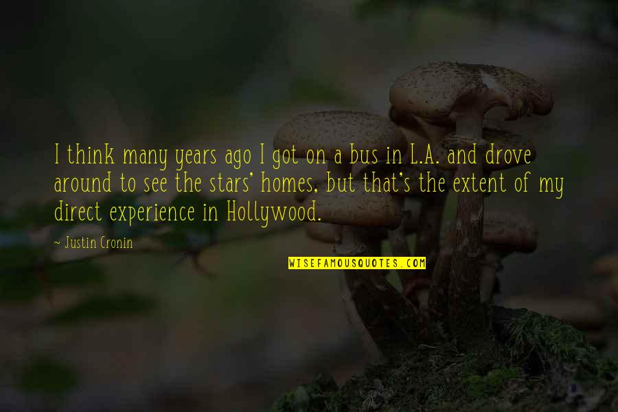 Years Of Experience Quotes By Justin Cronin: I think many years ago I got on