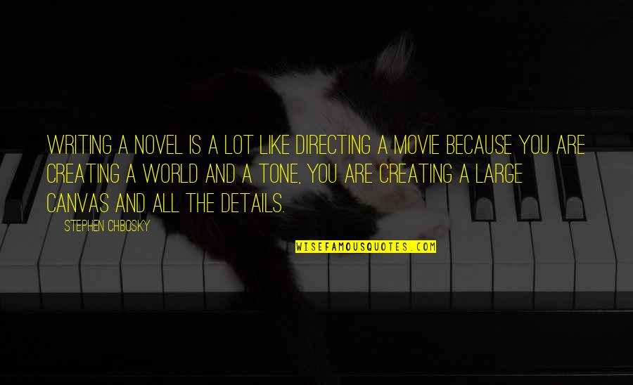 Yeazel Family Ethnicity Quotes By Stephen Chbosky: Writing a novel is a lot like directing Yeazel Family Ethnicity Quotes By Stephen Chbosky: Writing a novel is a lot like directing