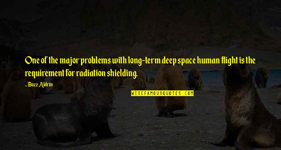 Yechang Bracelet Quotes By Buzz Aldrin: One of the major problems with long-term deep Yechang Bracelet Quotes By Buzz Aldrin: One of the major problems with long-term deep