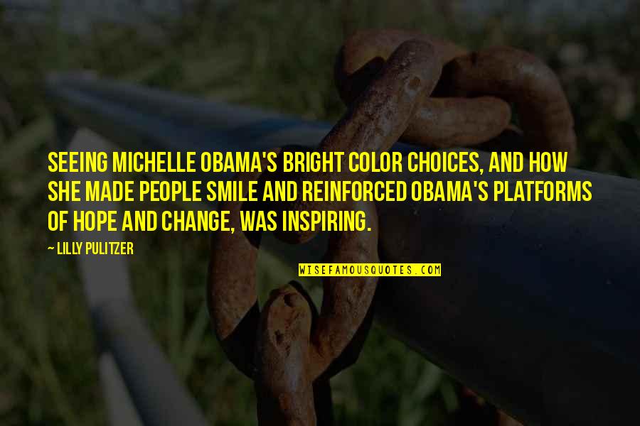 Yelemba Dabidjan Quotes By Lilly Pulitzer: Seeing Michelle Obama's bright color choices, and how
