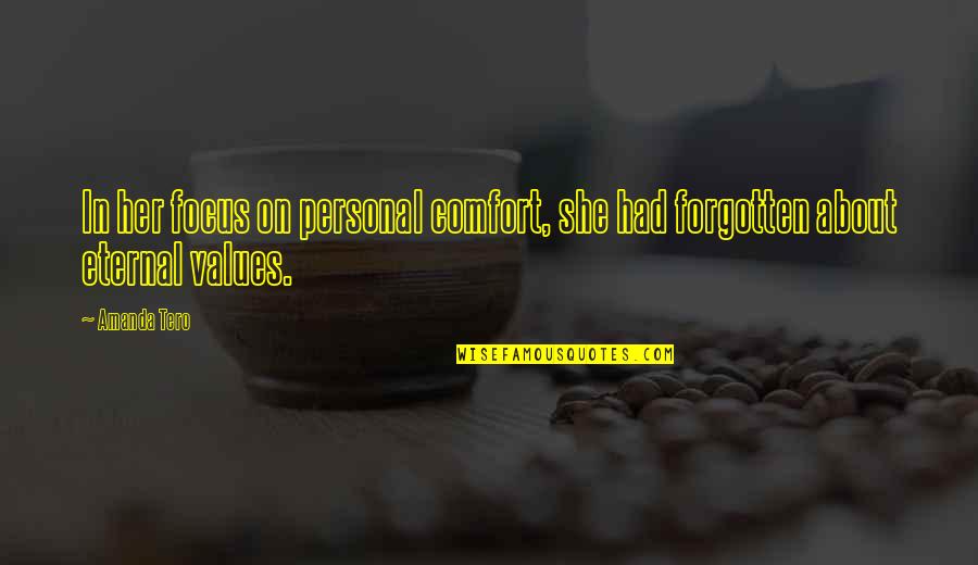 Yellow Rose Images With Quotes By Amanda Tero: In her focus on personal comfort, she had