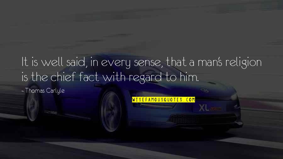 Yelmonline Quotes By Thomas Carlyle: It is well said, in every sense, that
