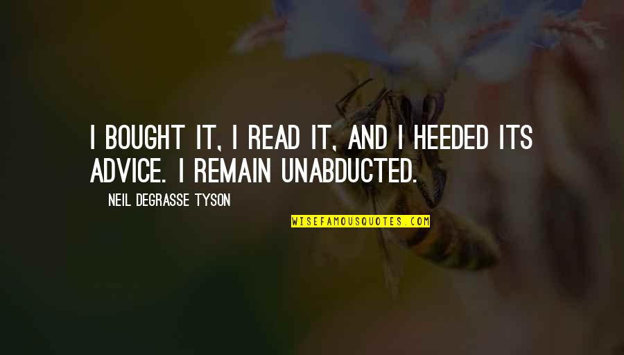 Yevgeniya Kaykova Quotes By Neil DeGrasse Tyson: I bought it, I read it, and I Yevgeniya Kaykova Quotes By Neil DeGrasse Tyson: I bought it, I read it, and I