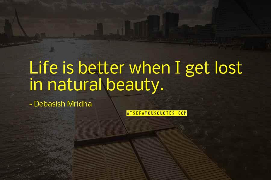Yevgueni Wikipedia Quotes By Debasish Mridha: Life is better when I get lost in Yevgueni Wikipedia Quotes By Debasish Mridha: Life is better when I get lost in