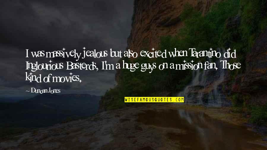 Yiannoukas Medical Laboratory Quotes By Duncan Jones: I was massively jealous but also excited when