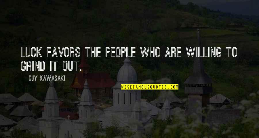 Yogi Berra Book Of Quotes By Guy Kawasaki: Luck favors the people who are willing to