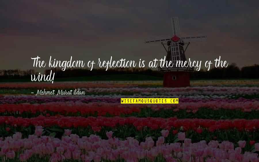 Yom Kippur Inspirational Quotes By Mehmet Murat Ildan: The kingdom of reflection is at the mercy Yom Kippur Inspirational Quotes By Mehmet Murat Ildan: The kingdom of reflection is at the mercy