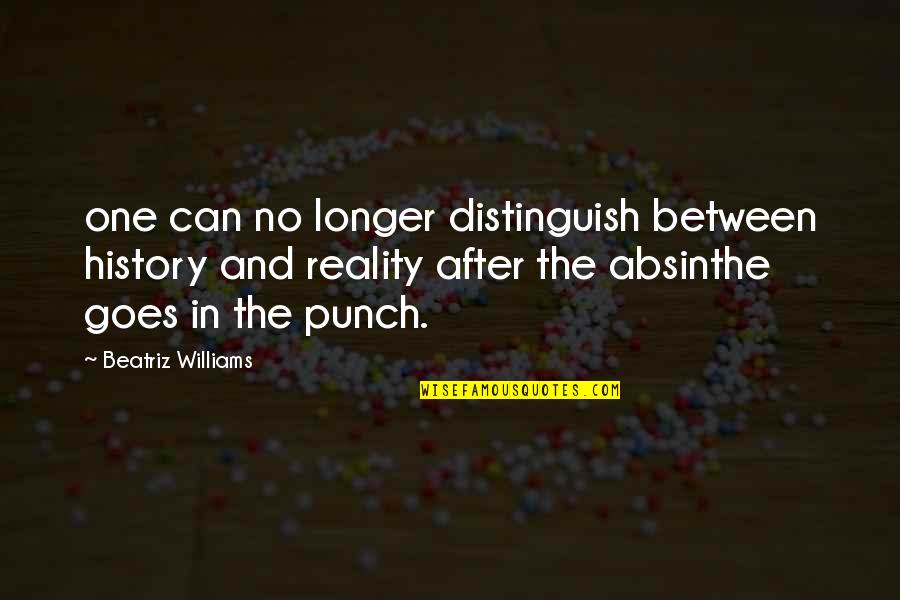 You Act Like A Child Quotes By Beatriz Williams: one can no longer distinguish between history and