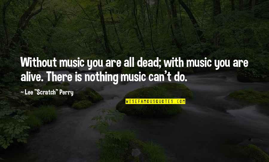 You Are Music Quotes By Lee 