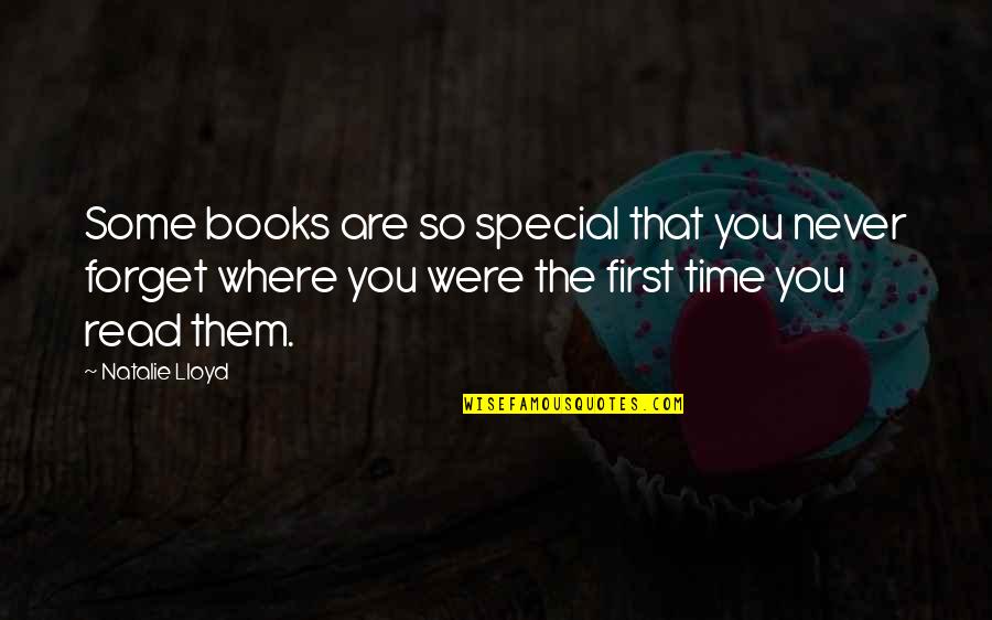 You Are Special Quotes By Natalie Lloyd: Some books are so special that you never