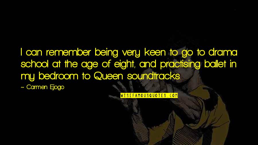 You Being A Queen Quotes By Carmen Ejogo: I can remember being very keen to go