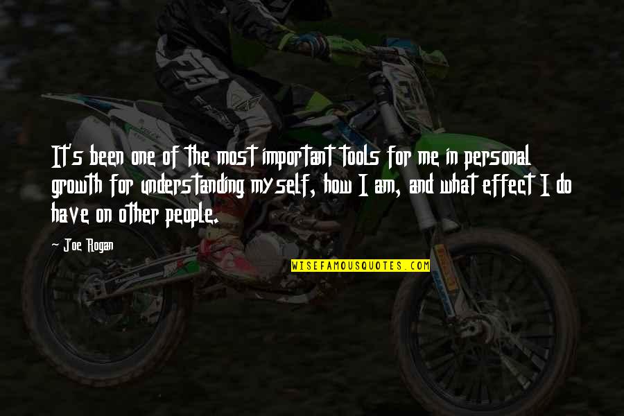 You Have The Tools Quotes By Joe Rogan: It's been one of the most important tools You Have The Tools Quotes By Joe Rogan: It's been one of the most important tools