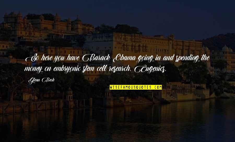 You Lost Something Special Quotes By Glenn Beck: So here you have Barack Obama going in You Lost Something Special Quotes By Glenn Beck: So here you have Barack Obama going in