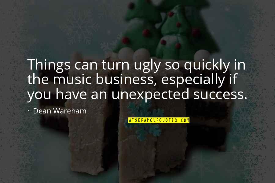 You So Ugly Quotes By Dean Wareham: Things can turn ugly so quickly in the You So Ugly Quotes By Dean Wareham: Things can turn ugly so quickly in the