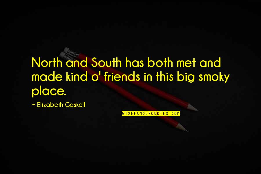 You Women Macromastia Quotes By Elizabeth Gaskell: North and South has both met and made You Women Macromastia Quotes By Elizabeth Gaskell: North and South has both met and made