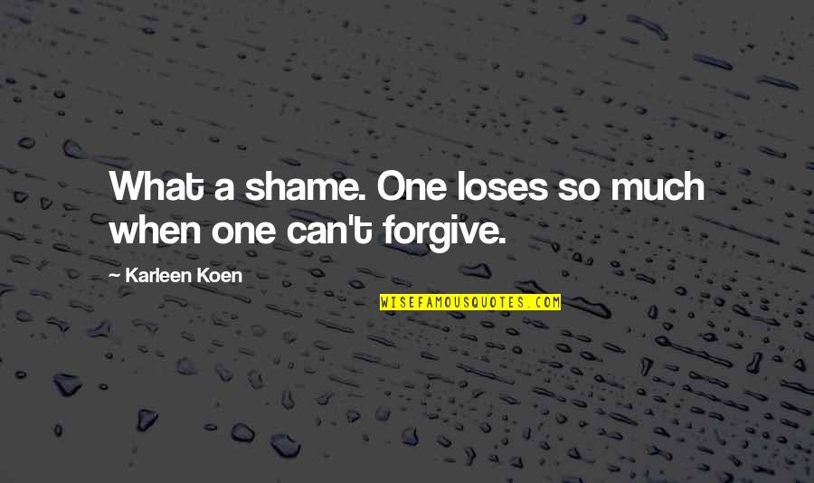 Young Married Couples Quotes By Karleen Koen: What a shame. One loses so much when