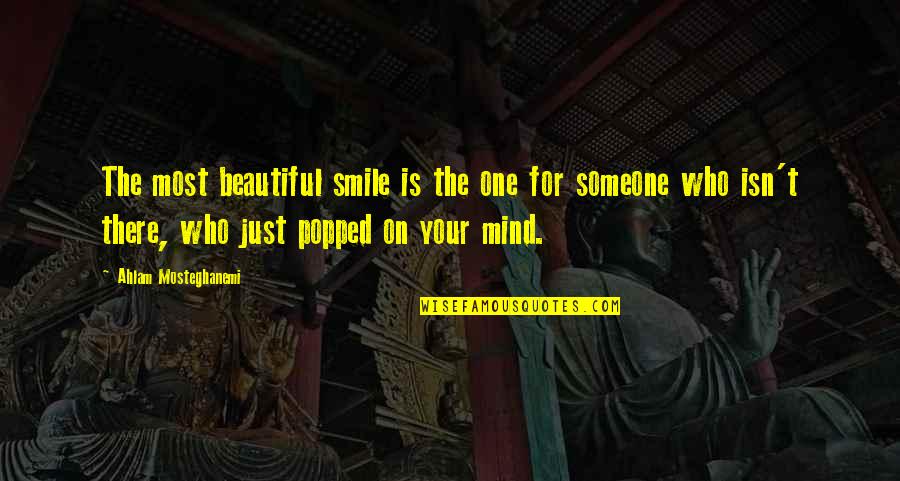 Your Beautiful Smile Quotes By Ahlam Mosteghanemi: The most beautiful smile is the one for Your Beautiful Smile Quotes By Ahlam Mosteghanemi: The most beautiful smile is the one for