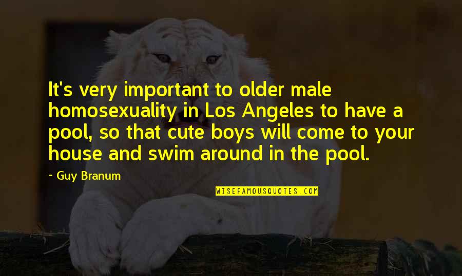 Your Boys Quotes By Guy Branum: It's very important to older male homosexuality in