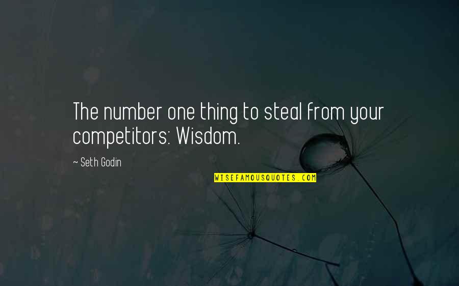 Your Number One Quotes By Seth Godin: The number one thing to steal from your