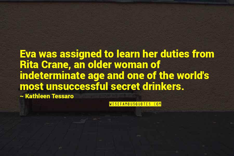 Yucky Crossword Quotes By Kathleen Tessaro: Eva was assigned to learn her duties from
