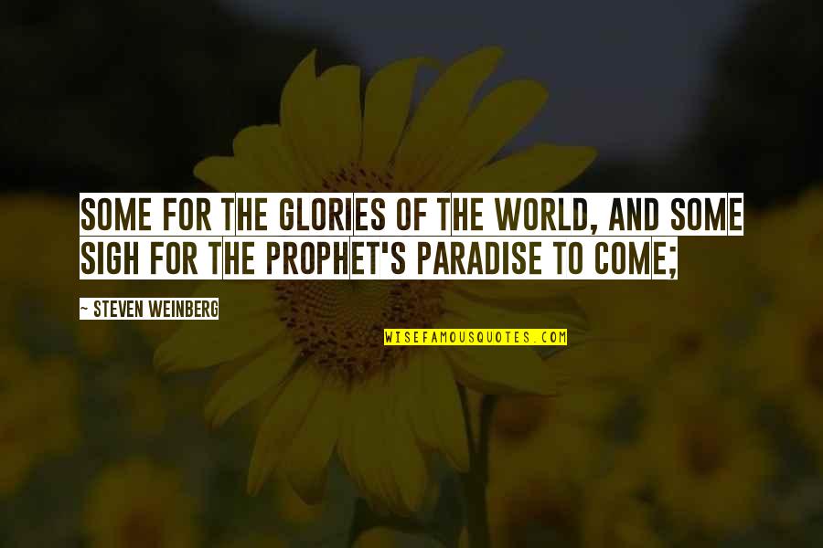 Yuill Soccer Quotes By Steven Weinberg: Some for the Glories of the World, and Yuill Soccer Quotes By Steven Weinberg: Some for the Glories of the World, and