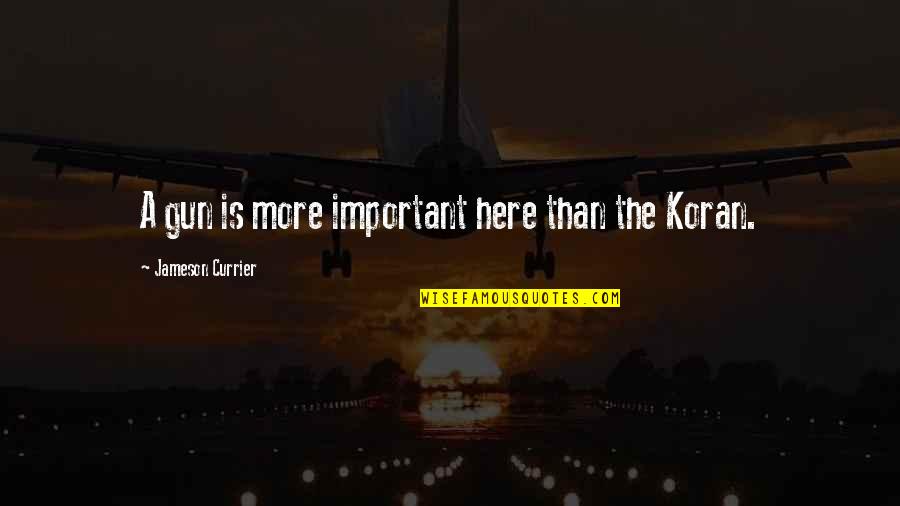 Yulene Brasel Quotes By Jameson Currier: A gun is more important here than the Yulene Brasel Quotes By Jameson Currier: A gun is more important here than the