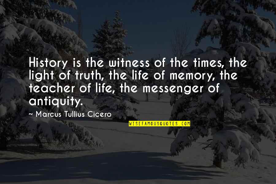 Yumeki Japanese Quotes By Marcus Tullius Cicero: History is the witness of the times, the Yumeki Japanese Quotes By Marcus Tullius Cicero: History is the witness of the times, the