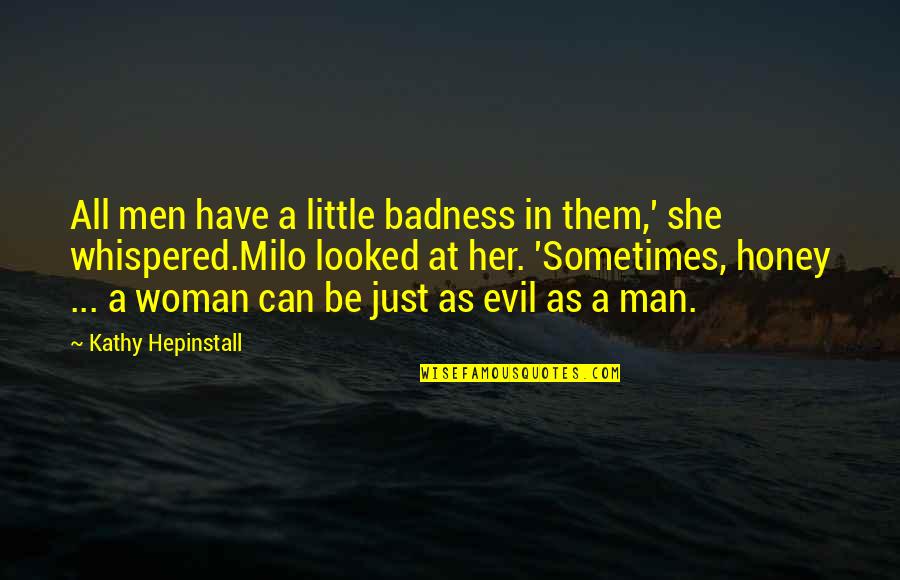 Yvr Stock Quotes By Kathy Hepinstall: All men have a little badness in them,' Yvr Stock Quotes By Kathy Hepinstall: All men have a little badness in them,'