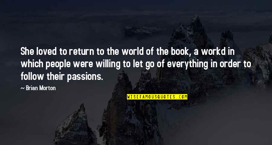 Zamenhof's Quotes By Brian Morton: She loved to return to the world of Zamenhof's Quotes By Brian Morton: She loved to return to the world of