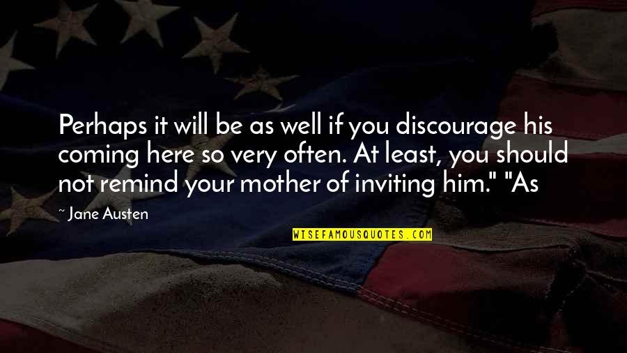 Zaregoto Wallpaper Quotes By Jane Austen: Perhaps it will be as well if you