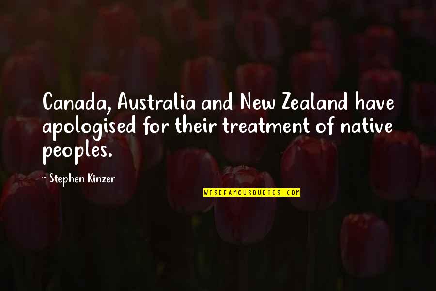 Zealand's Quotes By Stephen Kinzer: Canada, Australia and New Zealand have apologised for