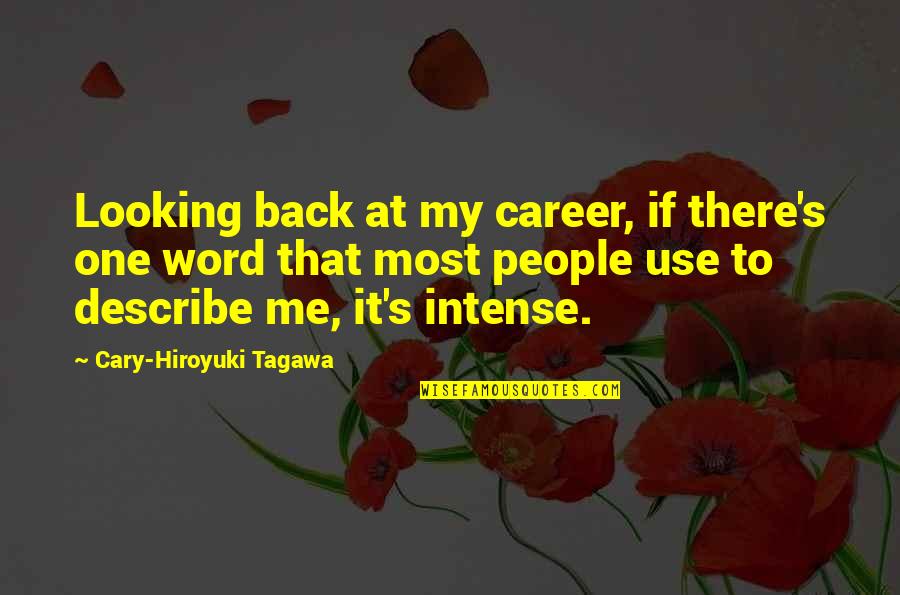 Zegelstelsel Quotes By Cary-Hiroyuki Tagawa: Looking back at my career, if there's one Zegelstelsel Quotes By Cary-Hiroyuki Tagawa: Looking back at my career, if there's one