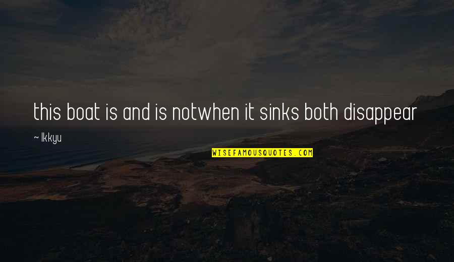 Zellmer Osu Quotes By Ikkyu: this boat is and is notwhen it sinks