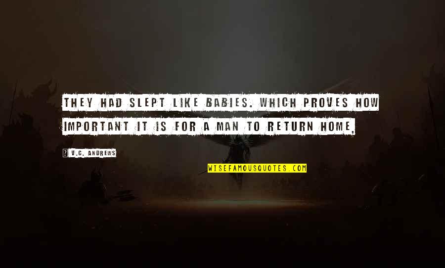 Zenzile Makeba Quotes By V.C. Andrews: They had slept like babies. Which proves how Zenzile Makeba Quotes By V.C. Andrews: They had slept like babies. Which proves how