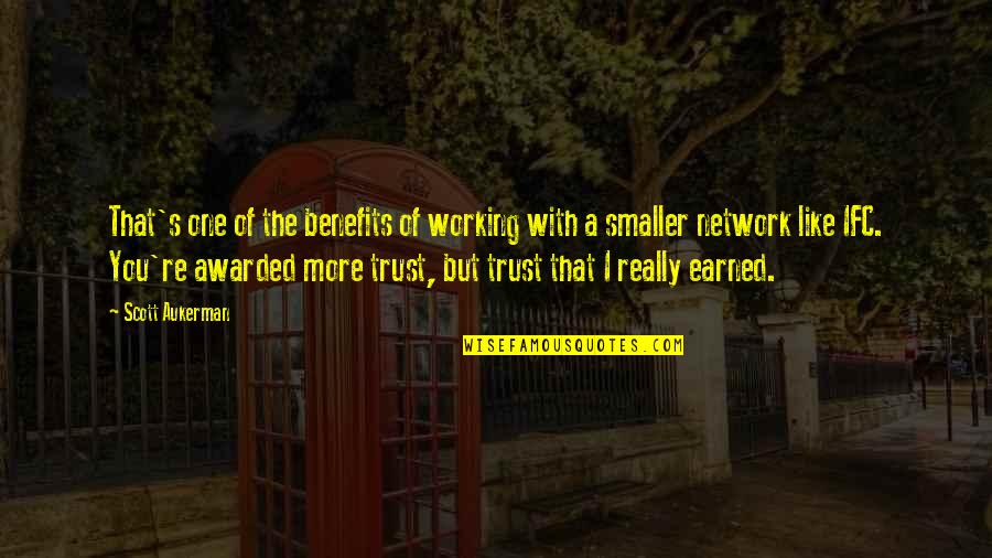 Zilpah In The Bible Quotes By Scott Aukerman: That's one of the benefits of working with Zilpah In The Bible Quotes By Scott Aukerman: That's one of the benefits of working with