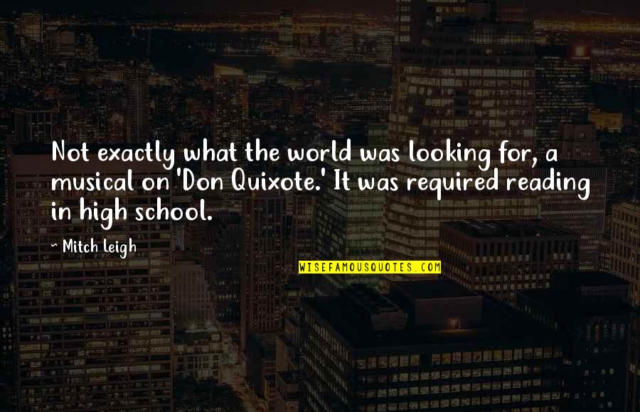Zketchy Quotes By Mitch Leigh: Not exactly what the world was looking for, Zketchy Quotes By Mitch Leigh: Not exactly what the world was looking for,