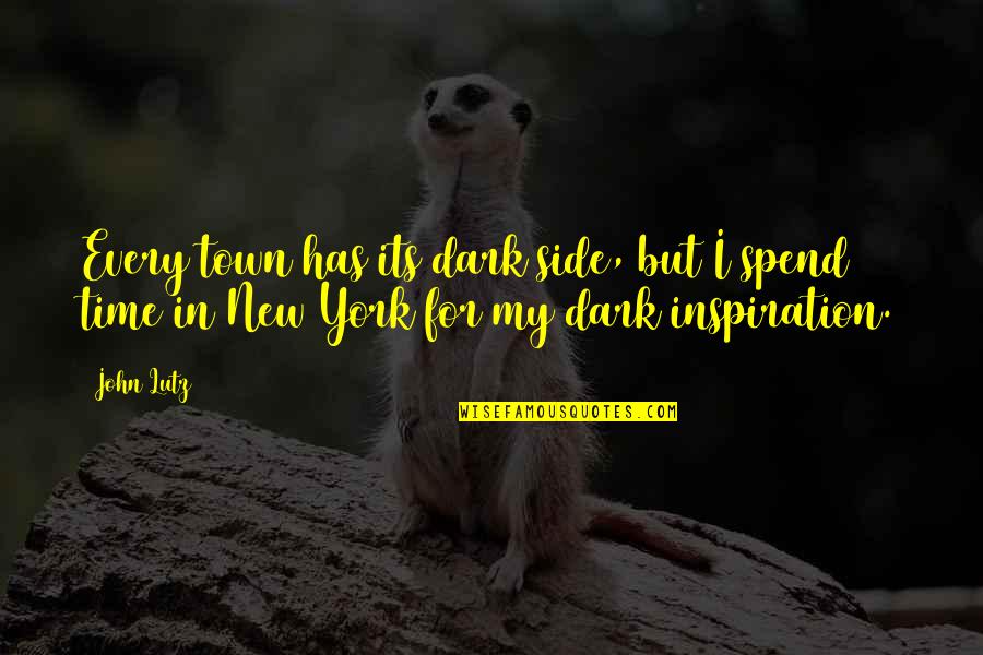 Zkusit Znovu Quotes By John Lutz: Every town has its dark side, but I