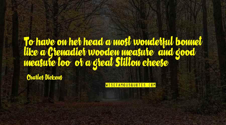 Zoekmachines Quotes By Charles Dickens: To have on her head a most wonderful Zoekmachines Quotes By Charles Dickens: To have on her head a most wonderful
