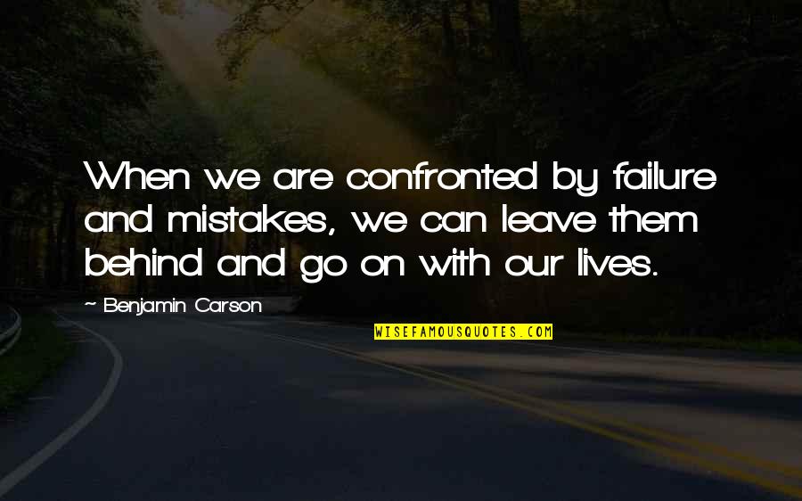 Zoeys Imdb Quotes By Benjamin Carson: When we are confronted by failure and mistakes, Zoeys Imdb Quotes By Benjamin Carson: When we are confronted by failure and mistakes,