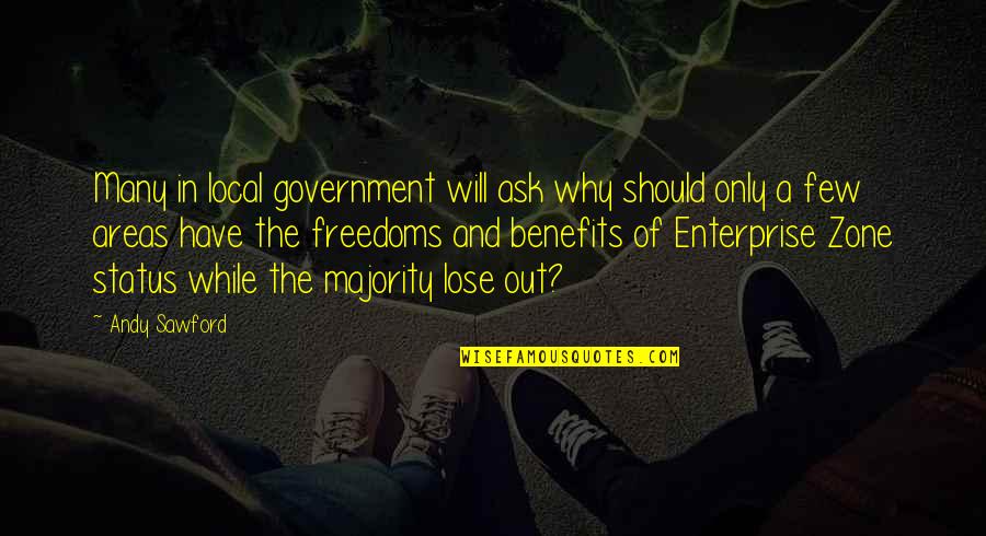 Zone Quotes By Andy Sawford: Many in local government will ask why should