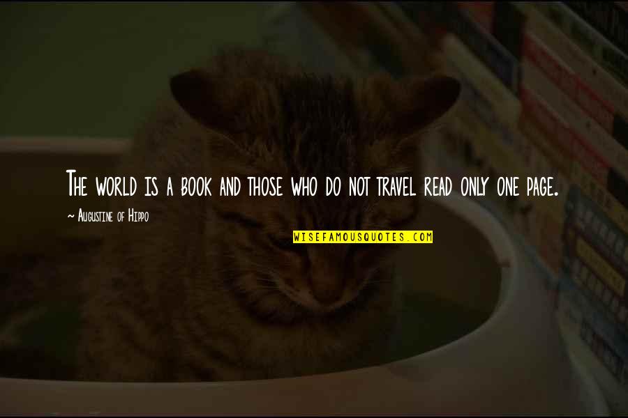 Zornitsa Stoyanova Quotes By Augustine Of Hippo: The world is a book and those who Zornitsa Stoyanova Quotes By Augustine Of Hippo: The world is a book and those who