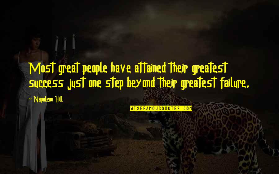 Zrakovi Quotes By Napoleon Hill: Most great people have attained their greatest success