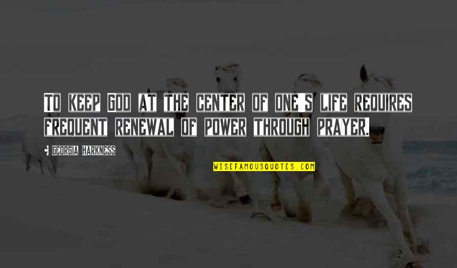 Zrebar Hawramy Quotes By Georgia Harkness: To keep God at the center of one's